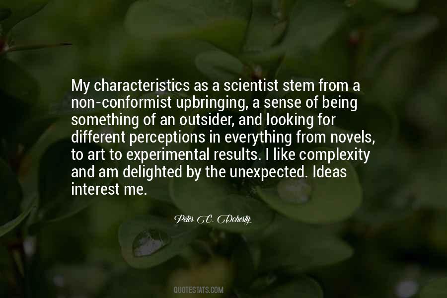 Quotes About Being A Scientist #108145