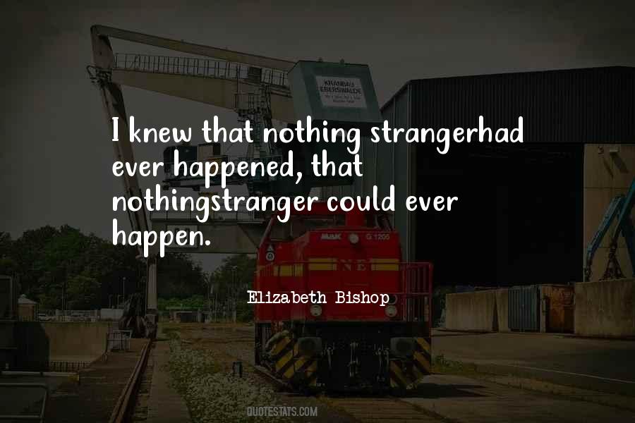 Quotes About Elizabeth Bishop #140453