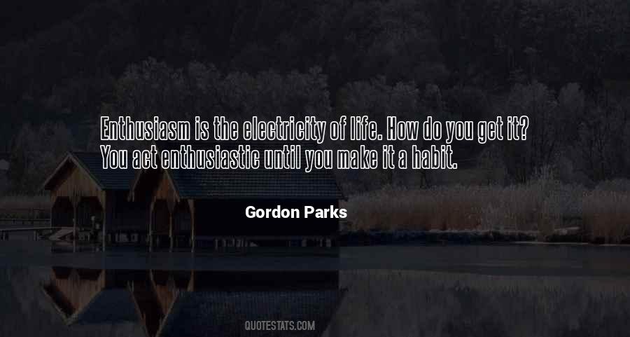 Quotes About Gordon Parks #35726