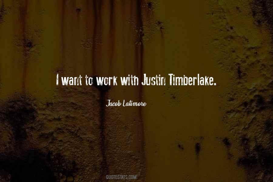 Timberlake Quotes #1365028