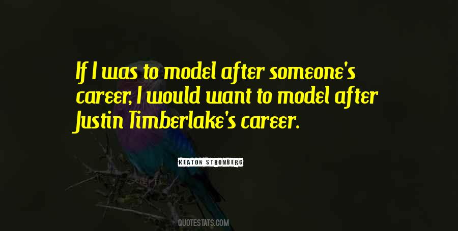 Timberlake Quotes #1405201