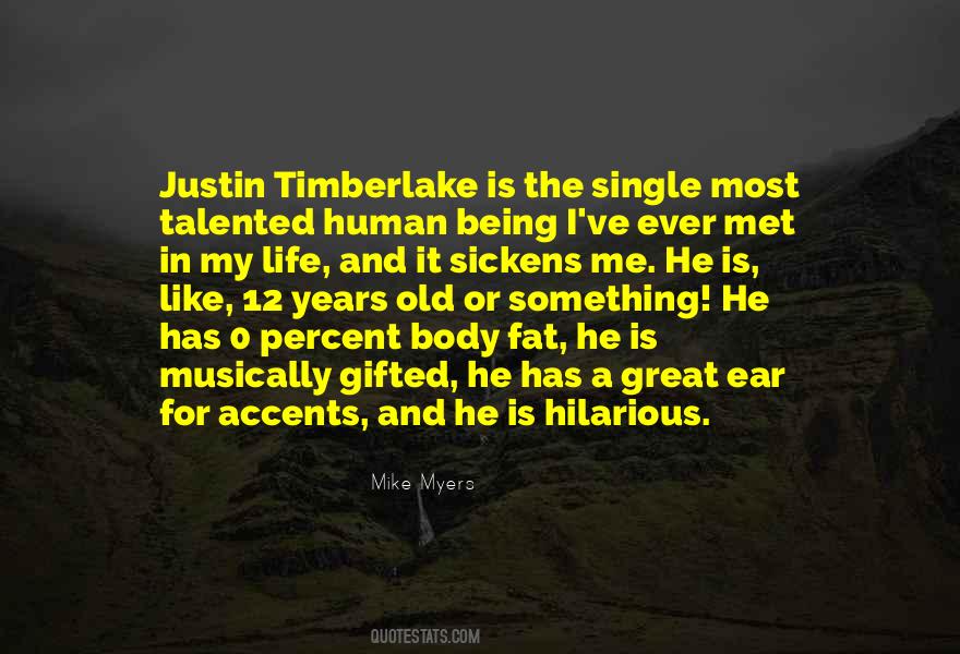 Timberlake Quotes #571425