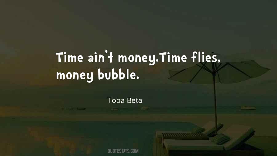 Time Ain't Money Quotes #1847151