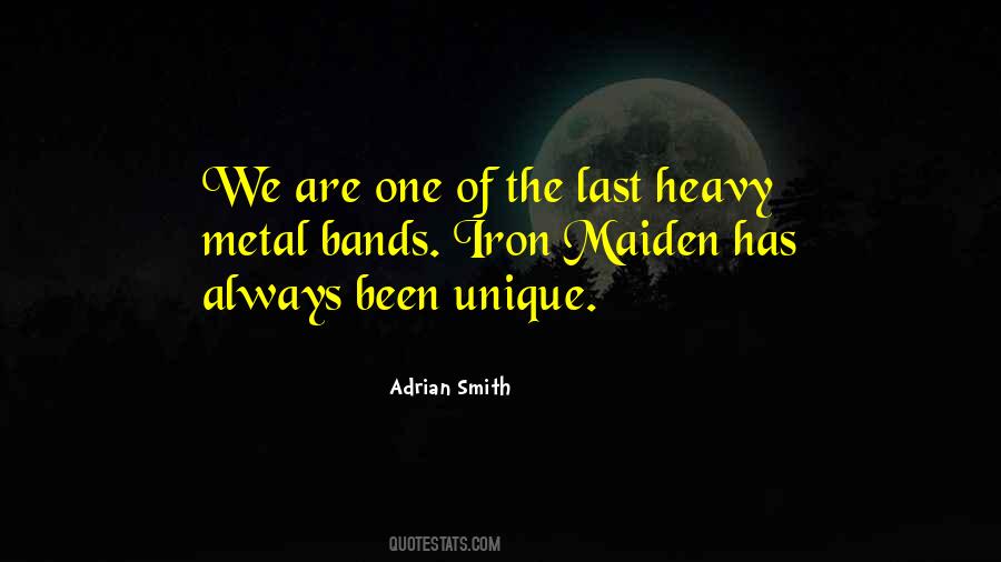 Quotes About Iron Maiden #1455058