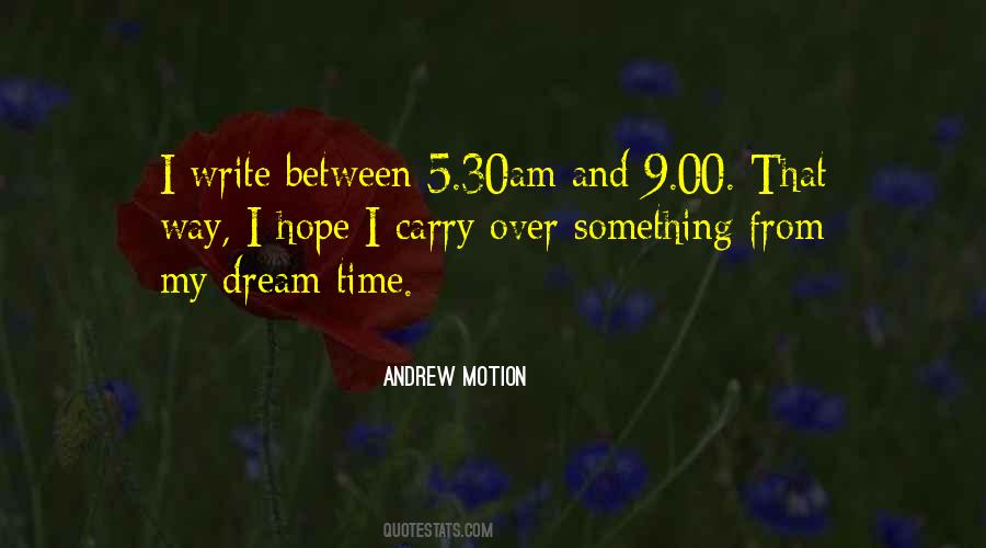 Time And Motion Quotes #1379886