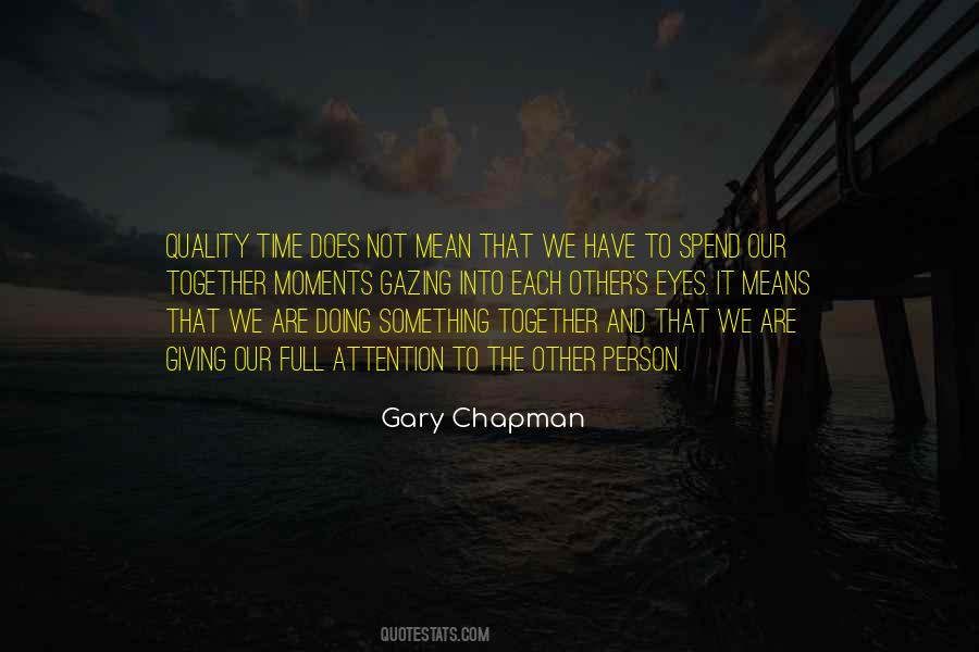 Time And Quality Quotes #694574