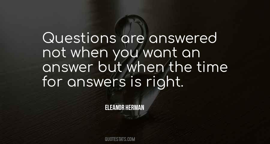 Time Answers Quotes #1067909
