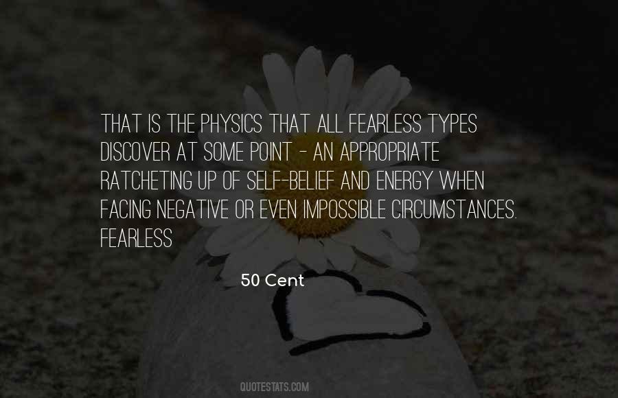 Quotes About 50 Cent #1344437