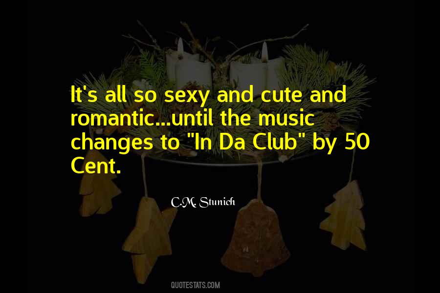 Quotes About 50 Cent #492542