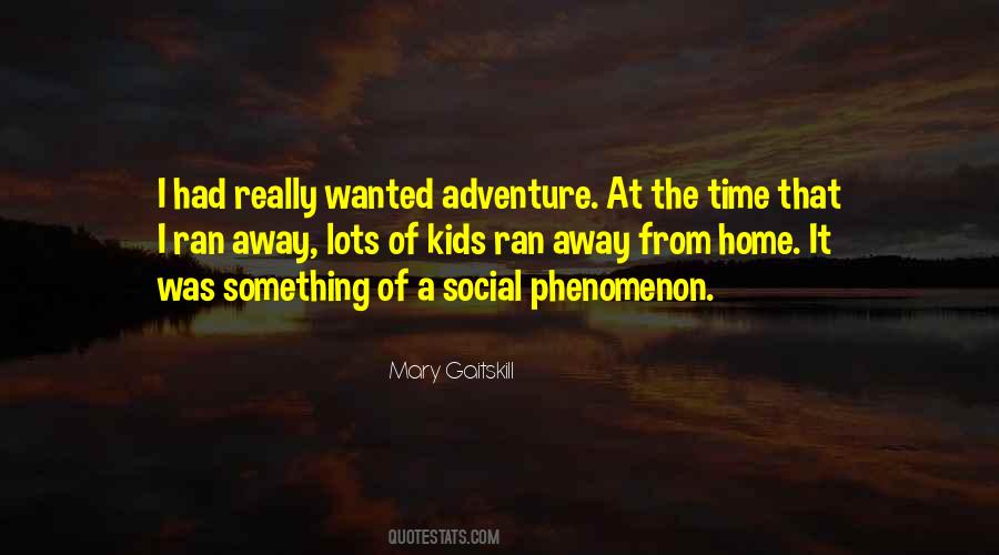 Time Away From Home Quotes #1041795