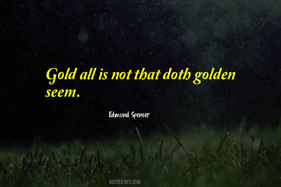 Quotes About Gold #1839376