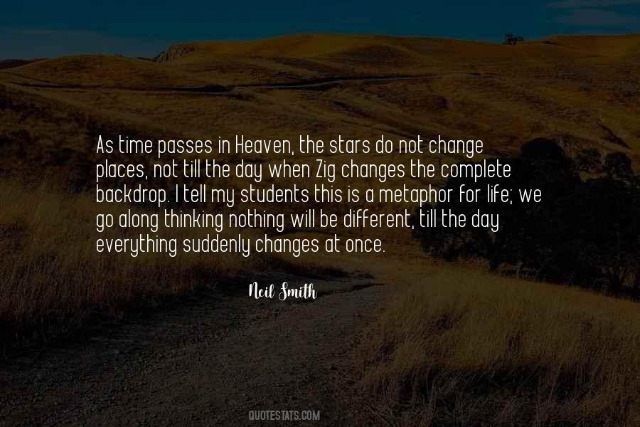 Time Can Change Everything Quotes #336810