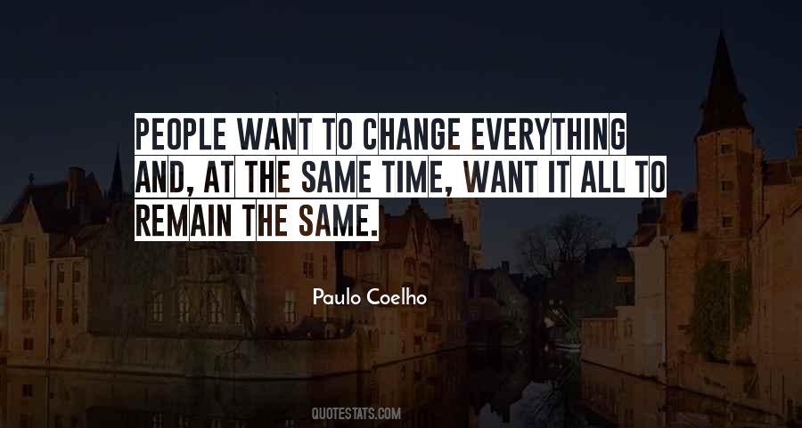 Time Can Change Everything Quotes #449426