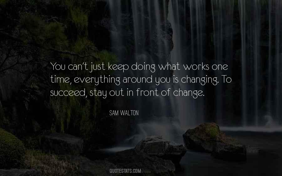 Time Can Change Everything Quotes #588044