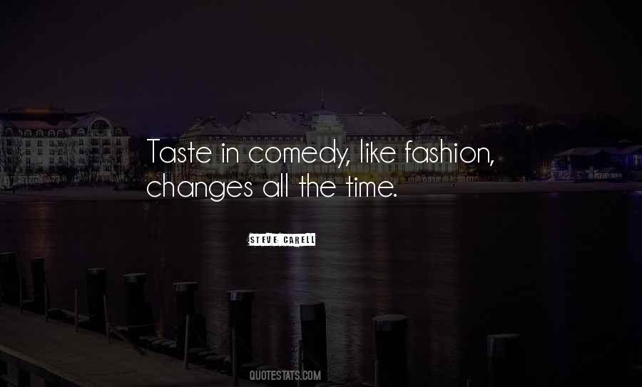 Time Changes All Quotes #514863