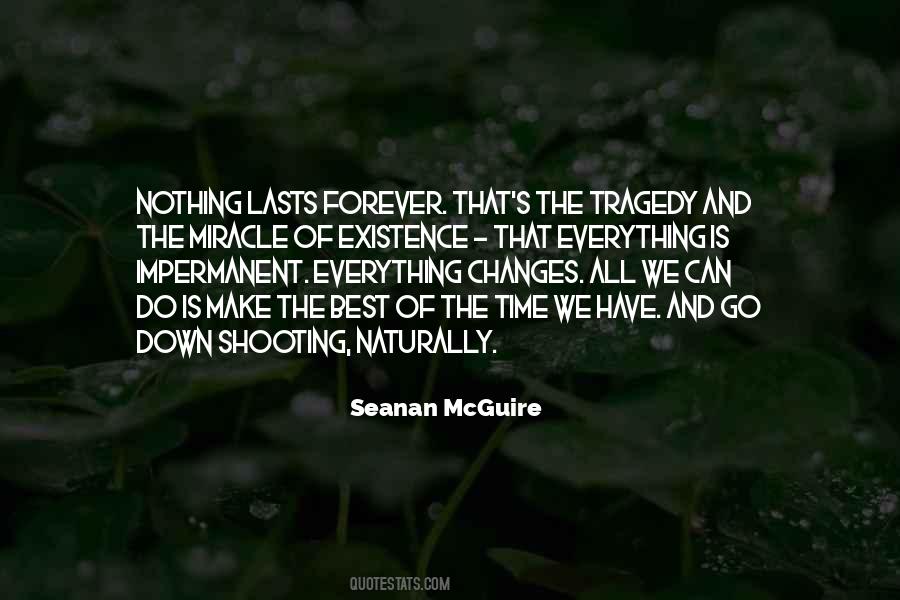 Time Changes All Quotes #895201