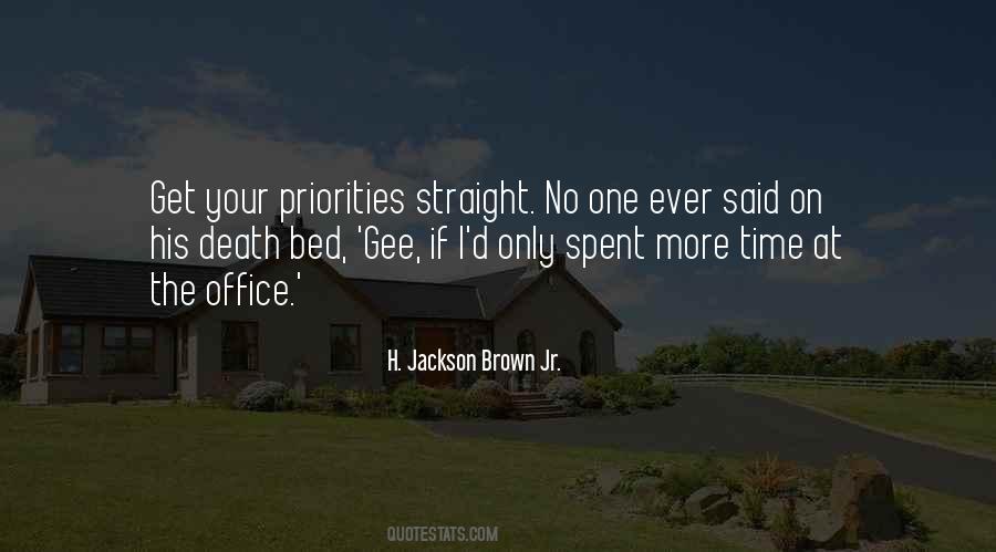 Time Changes Priorities Quotes #1185914