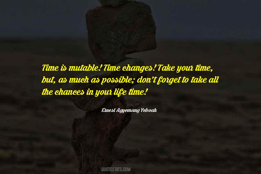 Time Changes Quotes #421390