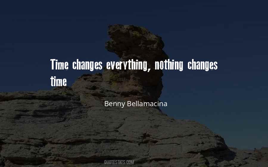 Time Changes Quotes #4291