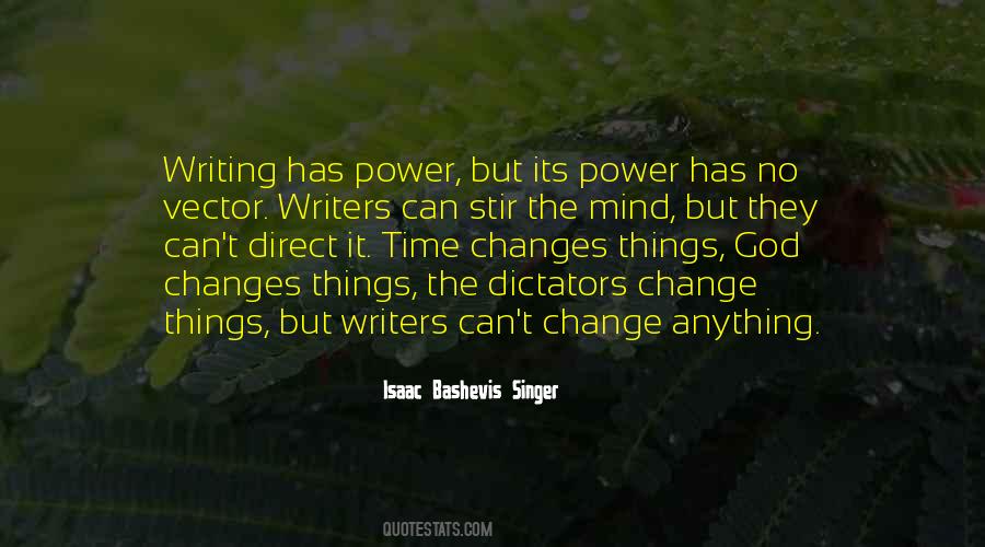 Time Changes Things Quotes #842038