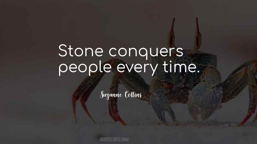 Time Conquers All Quotes #1398528
