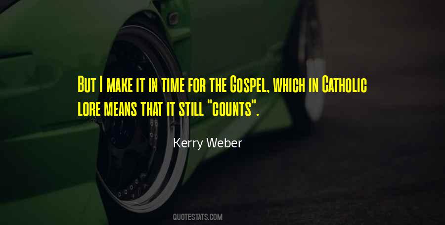 Time Counts Quotes #1015599