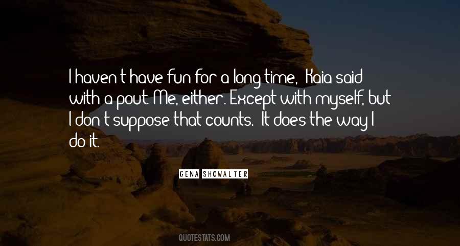 Time Counts Quotes #1070212