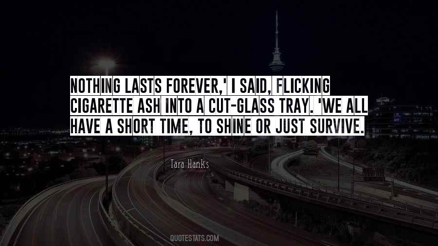 Time Cut Short Quotes #859287