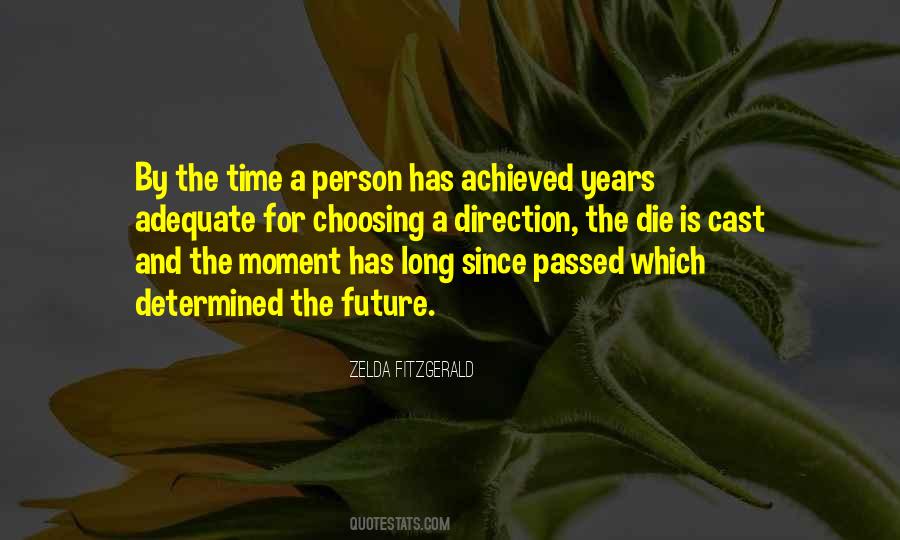 Time Determined Quotes #1587854