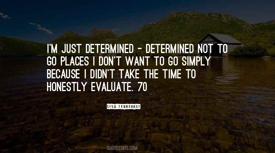 Time Determined Quotes #653177