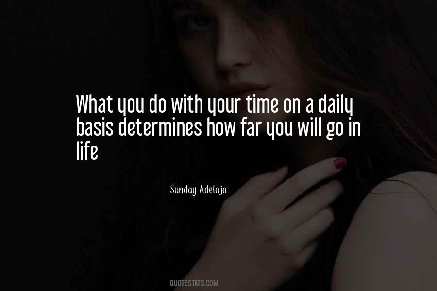 Time Determines Quotes #1699276