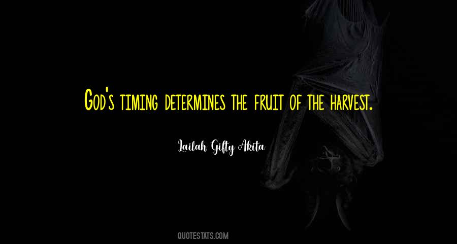 Time Determines Quotes #623075