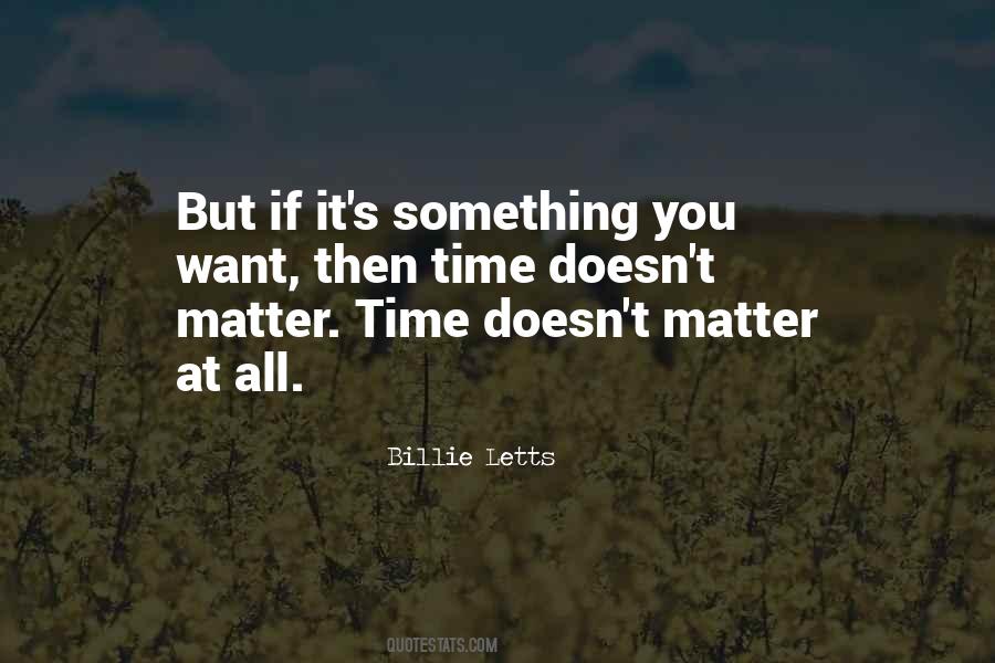 Time Doesn't Matter Quotes #44974