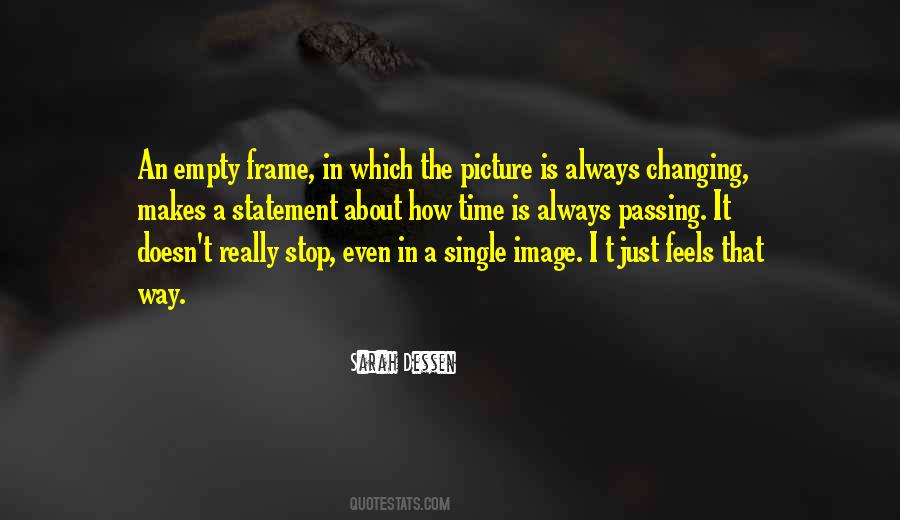 Time Doesn't Stop Quotes #1032237