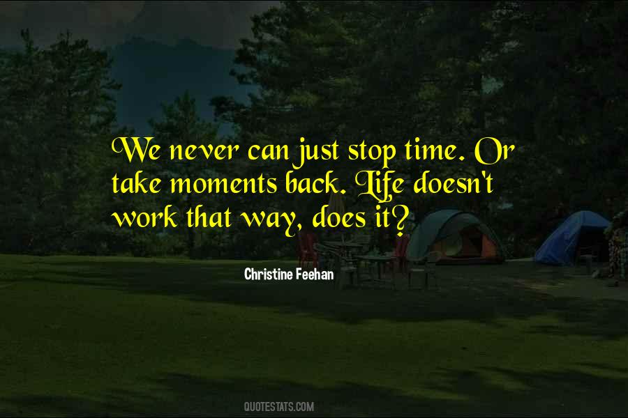 Time Doesn't Stop Quotes #539313