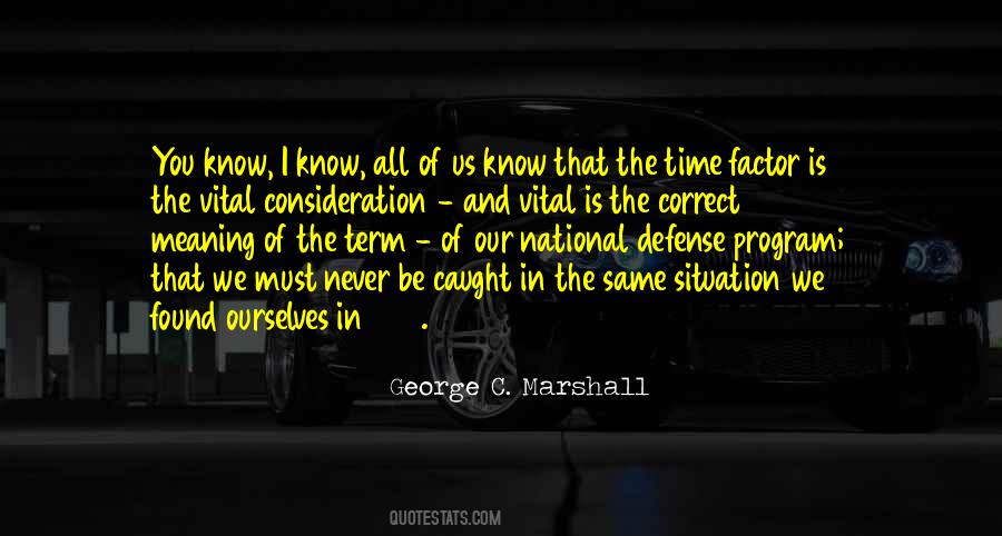 Time Factor Quotes #1197109