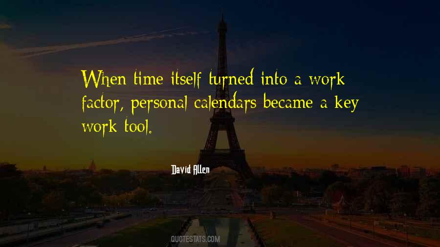 Time Factor Quotes #1664531