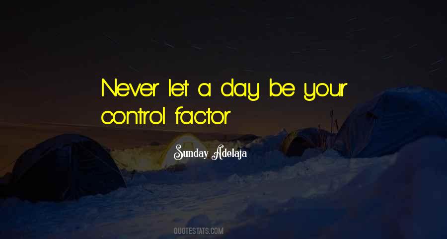 Time Factor Quotes #1877735