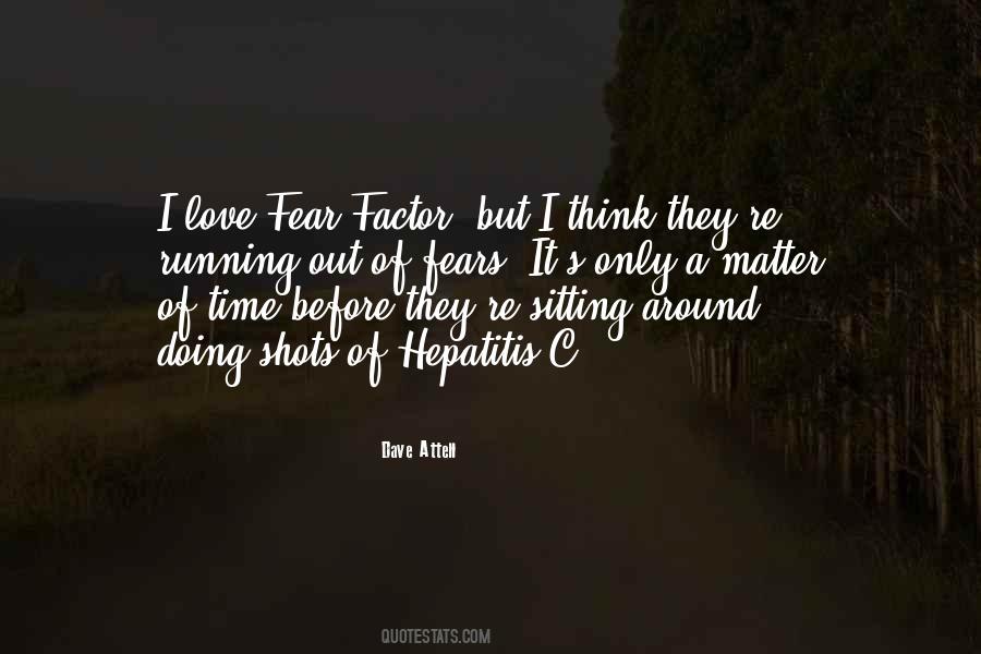 Time Factor Quotes #886284