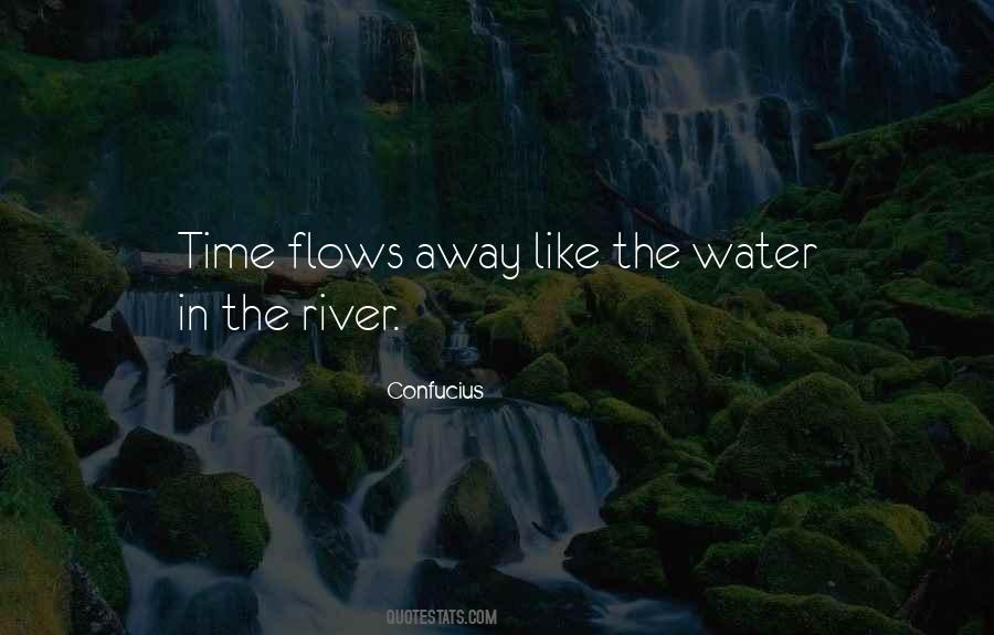 Time Flows Quotes #1573905