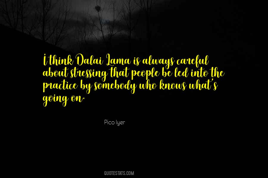 Quotes About Dalai Lama #1682632