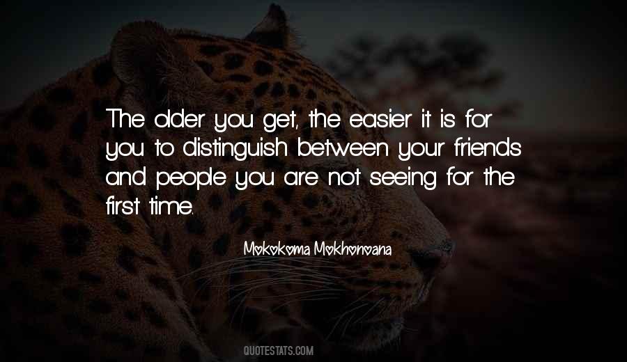 Time For Friendship Quotes #1126542