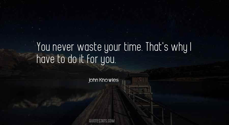Time For Friendship Quotes #573792