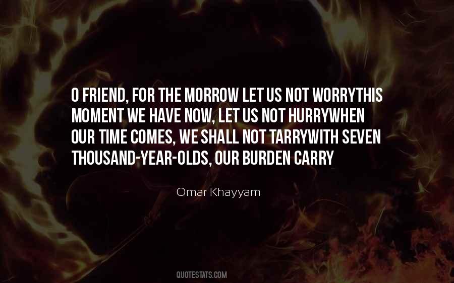 Time For Friendship Quotes #869572