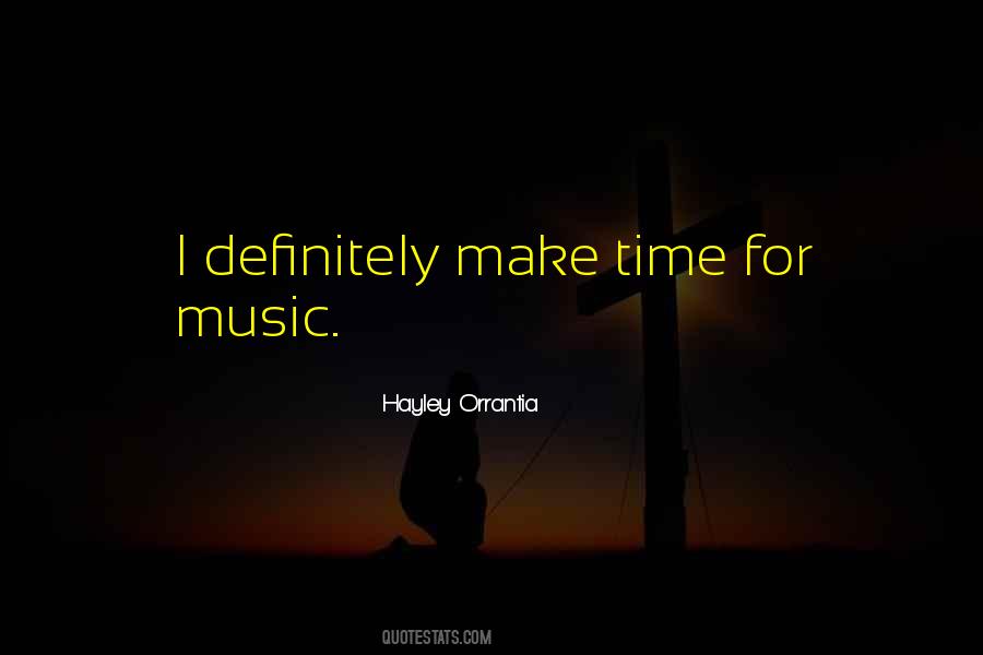 Time For Music Quotes #200037