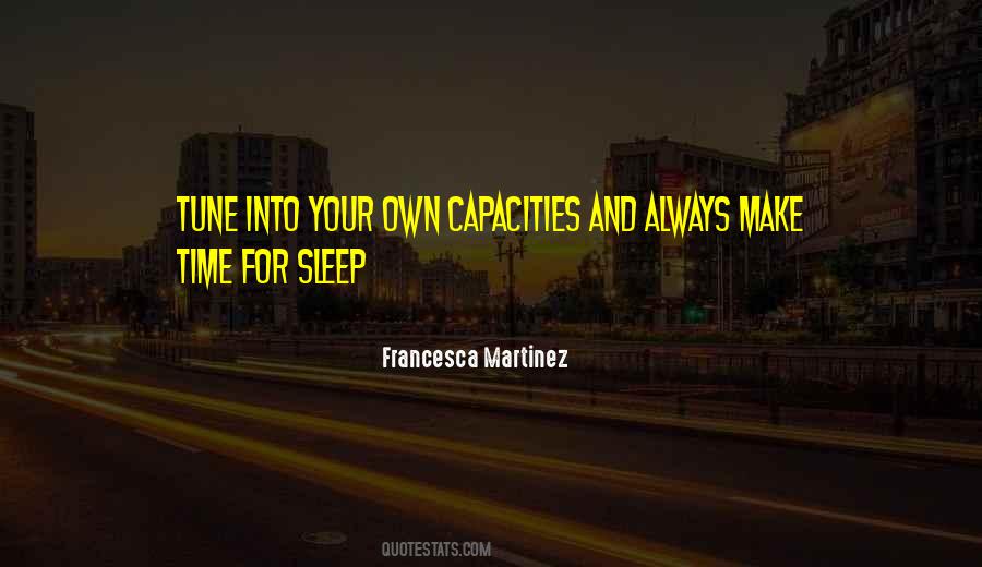 Time For Sleep Quotes #1067559