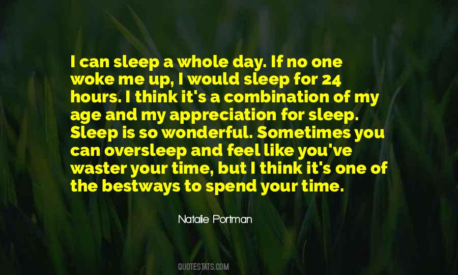 Time For Sleep Quotes #205179