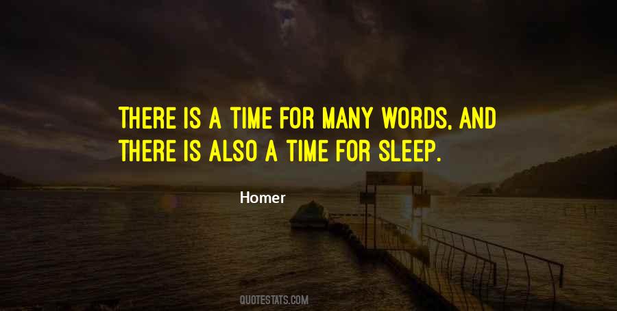 Time For Sleep Quotes #933577