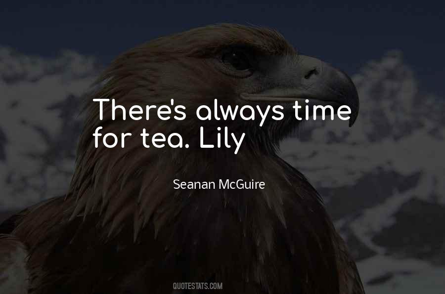 Time For Tea Quotes #1863686