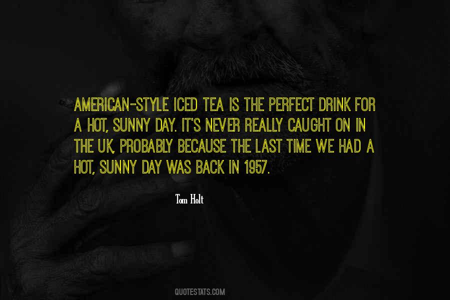 Time For Tea Quotes #230015